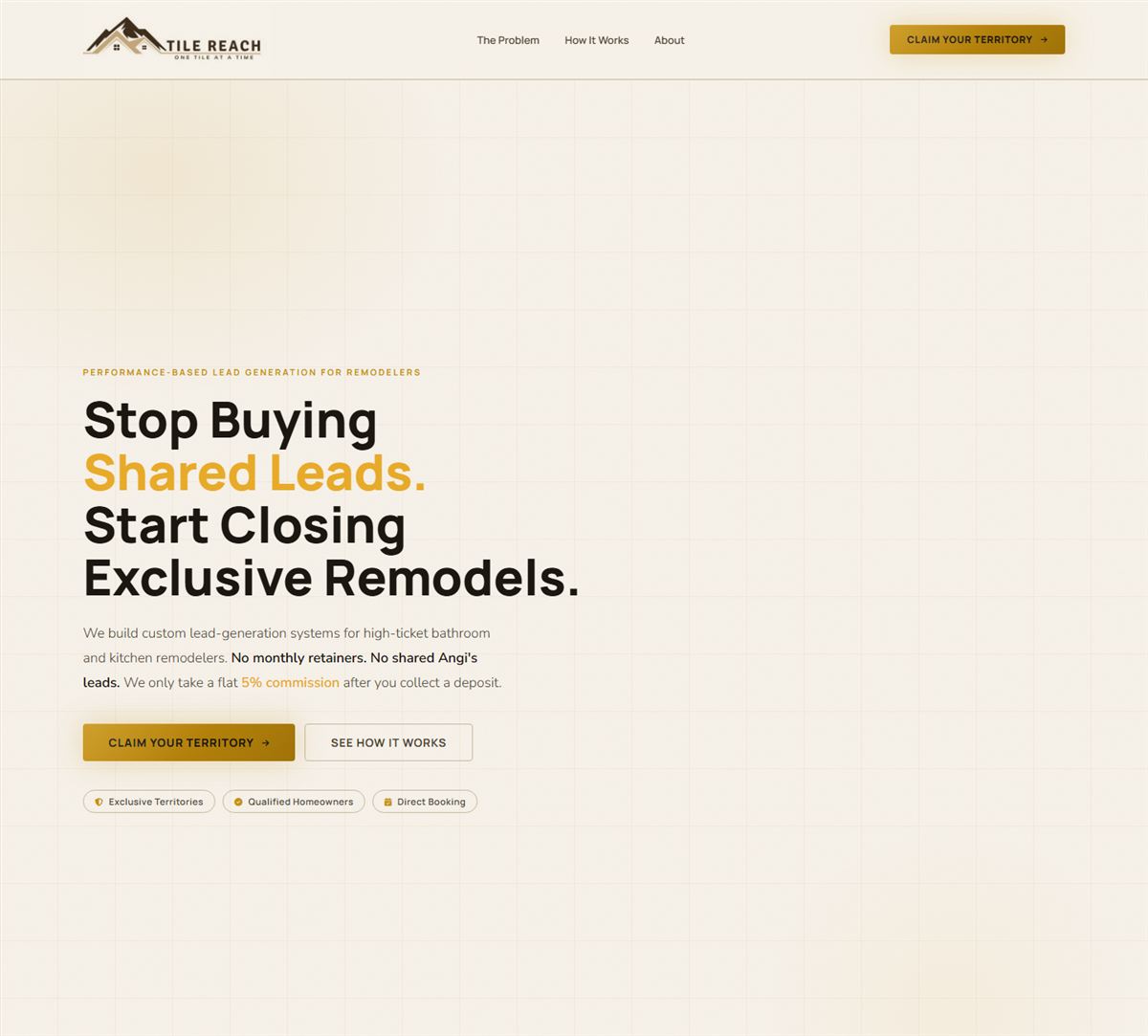 TileReach landing page with the headline 'Stop buying shared leads. Start closing exclusive remodels.'